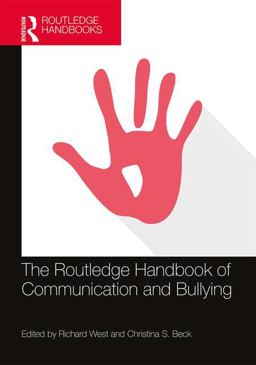 Handbook of Communication and Bullying Handbook of Communication and Bullying