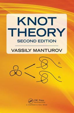 Knot Theory Second Edition 2nd 9781138561243 Front Cover