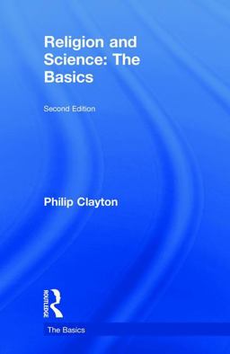 Religion and Science: The Basics  9781138562752 Front Cover