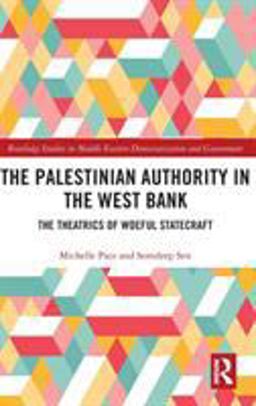 The Palestinian Authority in the West Bank The Palestinian Authority in the West Bank