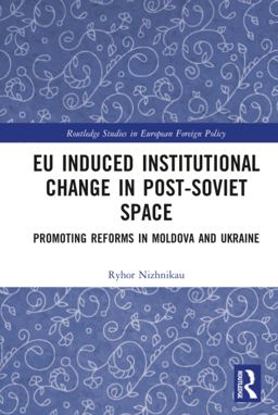 Eu Induced Institutional Change in Post-Soviet Space  9781138569768 Front Cover