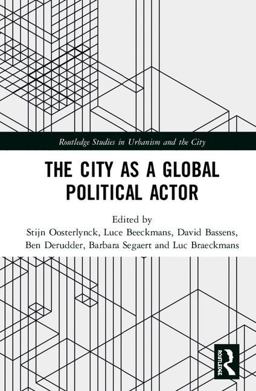 City As a Global Political Actor  9781138573574 Front Cover