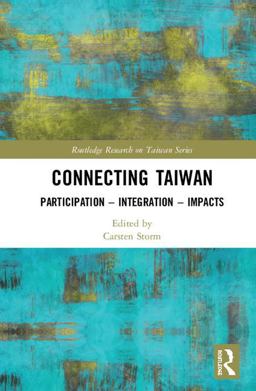 Connecting Taiwan  9781138576773 Front Cover