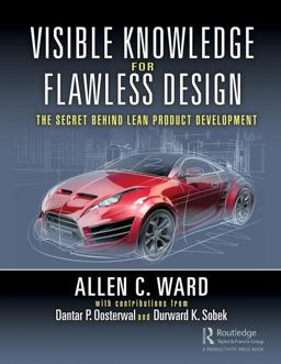 Visible Knowledge for Flawless Design The Secret Behind Lean Product Development  9781138577282 Front Cover