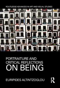 Portraiture and Critical Reflections on Being  9781138580602 Front Cover