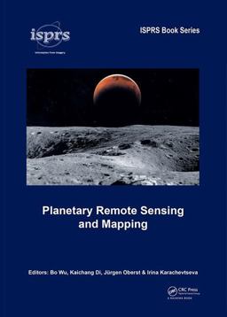 Planetary Remote Sensing and Mapping  9781138584150 Front Cover