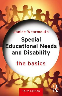 Special Educational Needs and Disability: the Basics