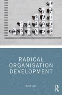 Radical Organisational Development