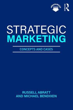 Strategic Marketing Concepts and Cases  9781138593640 Front Cover