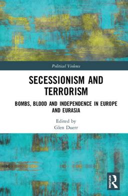 Secessionism and Terrorism  9781138595514 Front Cover