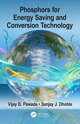 Phosphors for Energy Saving and Conversion Technology  9781138598171 Front Cover