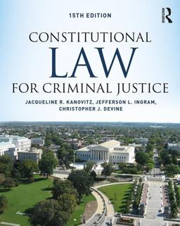Constitutional Law for Criminal Justice 15th 9781138601819 Front Cover