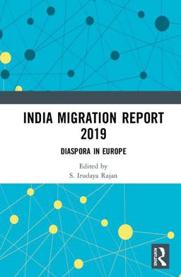 India Migration Report 2019 India Migration Report 2019