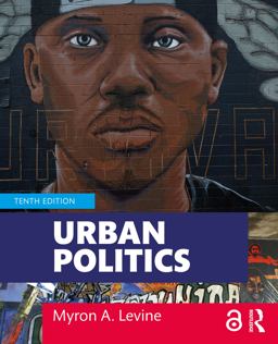 Urban Politics Cities and Suburbs in a Global Age 10th 9781138604346 Front Cover