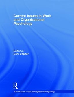 Current Issues in Work and Organizational Psychology  9781138604940 Front Cover
