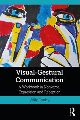 Visual-Gestural Communication  9781138605862 Front Cover