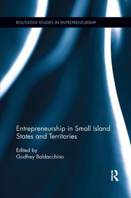 Entrepreneurship in Small Island States and Territories:  9781138617049 Front Cover