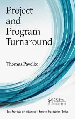 Project and Program Turnaround  9781138626805 Front Cover