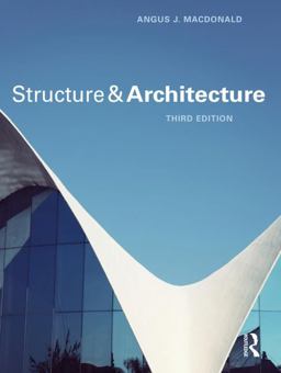Structure and Architecture 3rd 2018 9781138629226 Front Cover