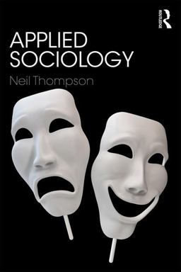 Applied Sociology  9781138629707 Front Cover