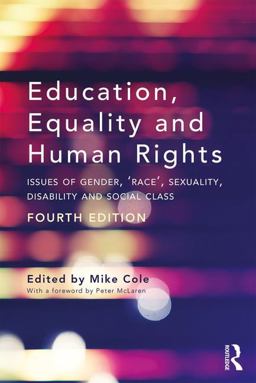 Education, Equality and Human Rights Issues of Gender, 'Race', Sexuality, Disability and Social Class 4th 9781138631809 Front Cover