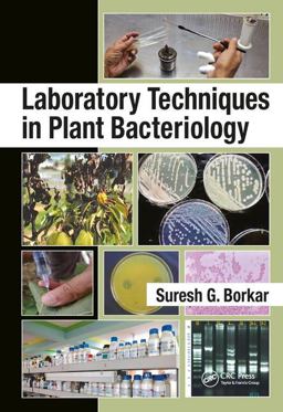 Laboratory Techniques in Plant Bacteriology  9781138634053 Front Cover