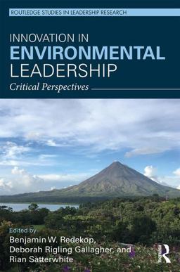 Innovation in Environmental Leadership Critical Perspectives  9781138636606 Front Cover