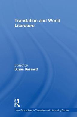 Translation and World Literature  9781138641730 Front Cover