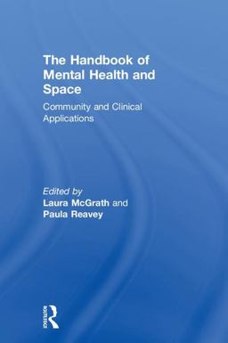 Handbook of Mental Health and Space Community and Clinical Applications  9781138643932 Front Cover
