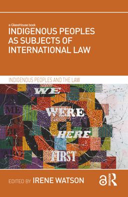 Indigenous Peoples As Subjects of International Law  9781138645158 Front Cover