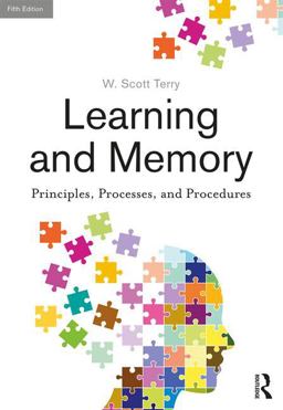Learning and Memory Basic Principles, Processes, and Procedures, Fifth Edition 5th 9781138645912 Front Cover