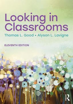 Looking in Classrooms 11th 9781138646537 Front Cover