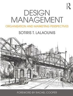 Design Management Organisation and Marketing Perspectives  9781138648074 Front Cover