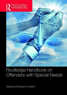 Routledge Handbook on Offenders with Special Needs  9781138648180 Front Cover