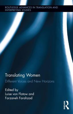 Translating Women Different Voices and New Horizons  9781138651562 Front Cover