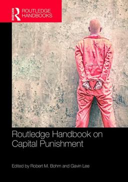 Routledge Handbook on Capital Punishment  9781138651579 Front Cover