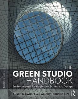 The Green Studio Handbook: Environmental Strategies for Schematic Design  9781138652293 Front Cover