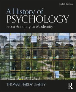 History of Psychology From Antiquity to Modernity 8th 9781138652422 Front Cover