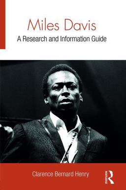 Miles Davis A Research and Information Guide  9781138652460 Front Cover