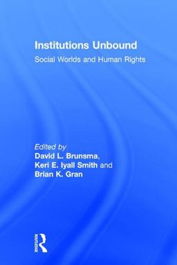 Institutions Unbound Institutions Unbound