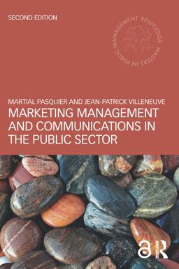 Marketing Management and Communications in the Public Sector 2nd 9781138655805 Front Cover