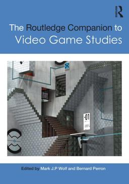 Routledge Companion to Video Game Studies  9781138657052 Front Cover