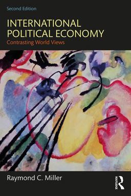 International Political Economy Contrasting World Views 2nd 9781138659704 Front Cover