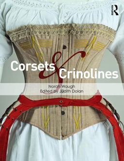 Corsets and Crinolines  9781138665668 Front Cover
