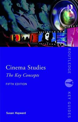 Cinema Studies The Key Concepts 5th 9781138665774 Front Cover