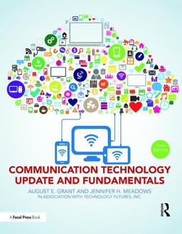Communication Technology Update and Fundamentals 15th Edition 15th 9781138668263 Front Cover