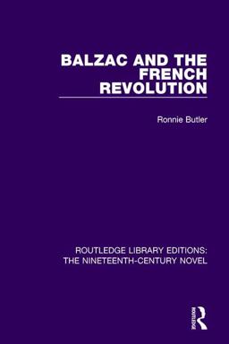 Balzac and the French Revolution:  9781138674271 Front Cover