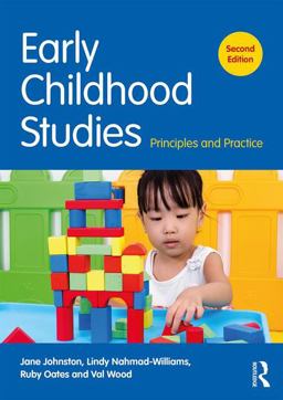 Early Childhood Studies Principles and Practice 2nd 9781138674417 Front Cover