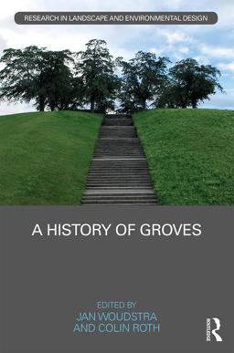 History of Groves 2017 9781138674806 Front Cover