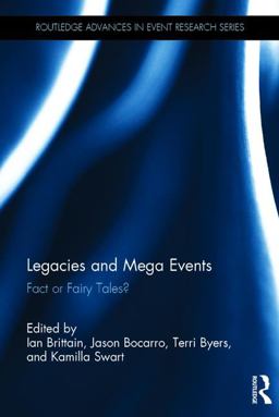 Legacies and Mega Events Fact or Fairy Tales?  9781138678378 Front Cover